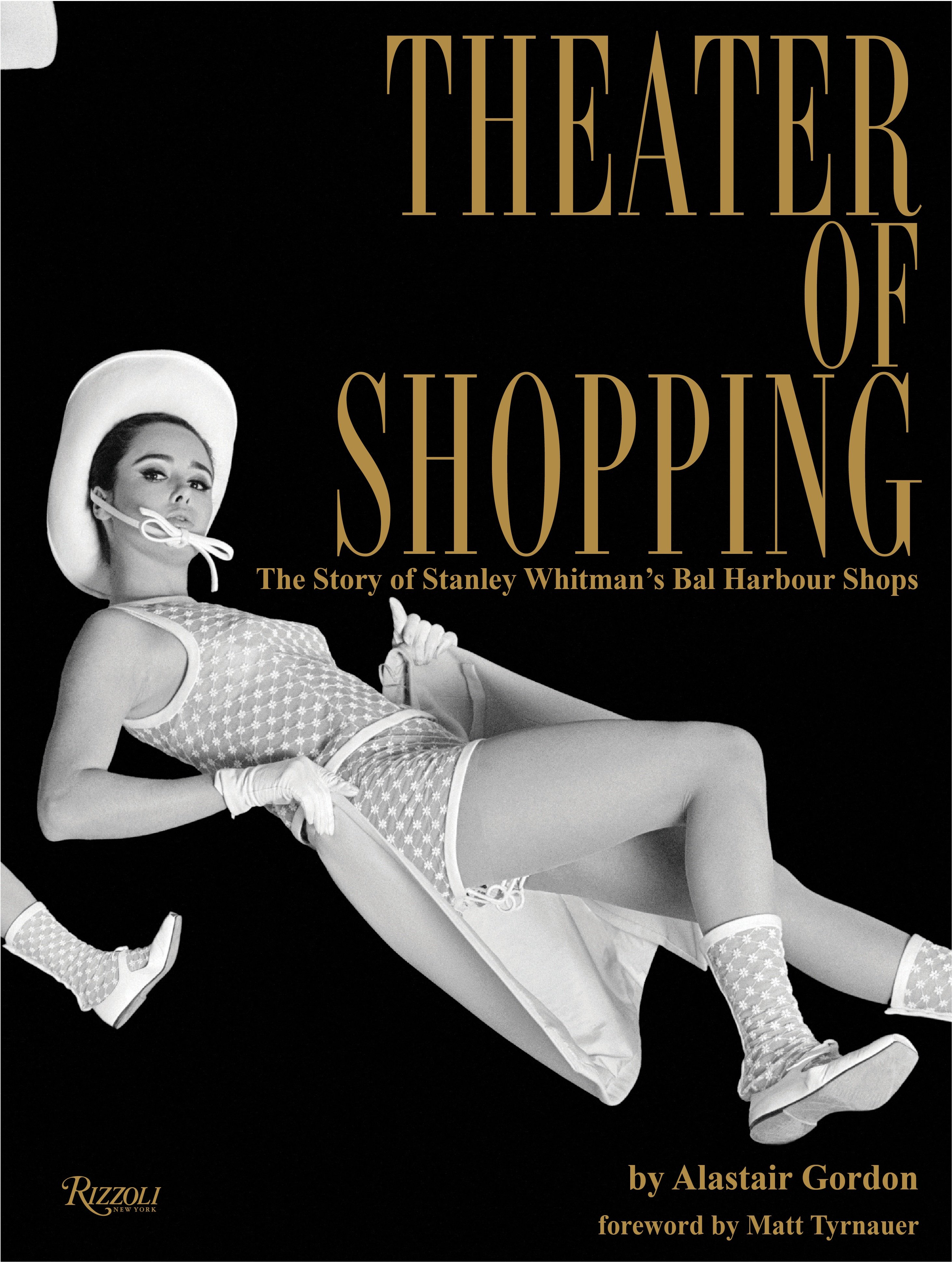 Cover image of Rizzoli's Theater of Shopping: The Story of Stanley Whitman's Bal Harbour Shops