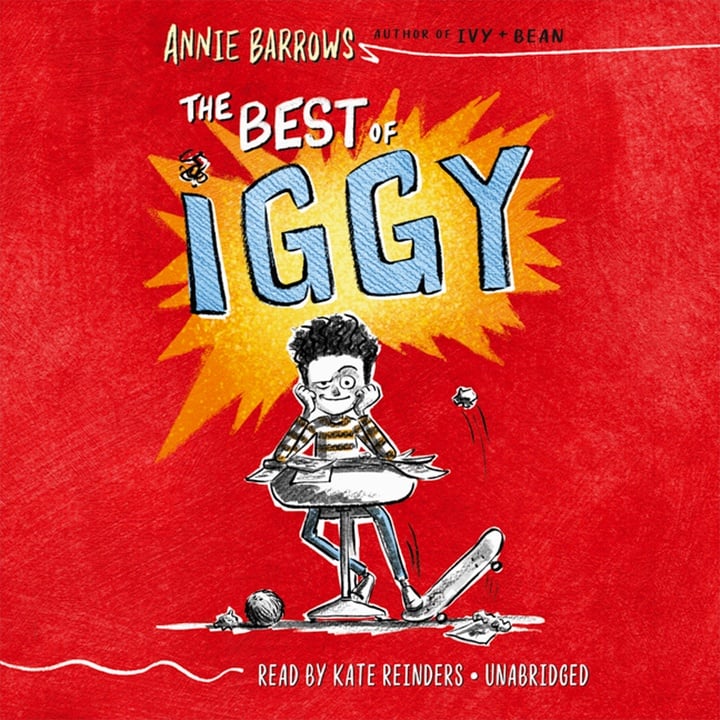 The Best of Iggy by Annie Barrows