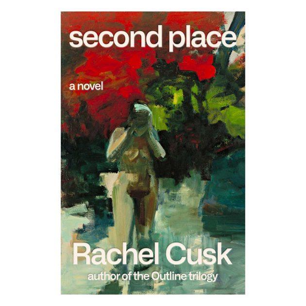 Book cover art for Second Place by Rachel Cusk, a dark/dramatic painting of a naked woman with her head in her hands