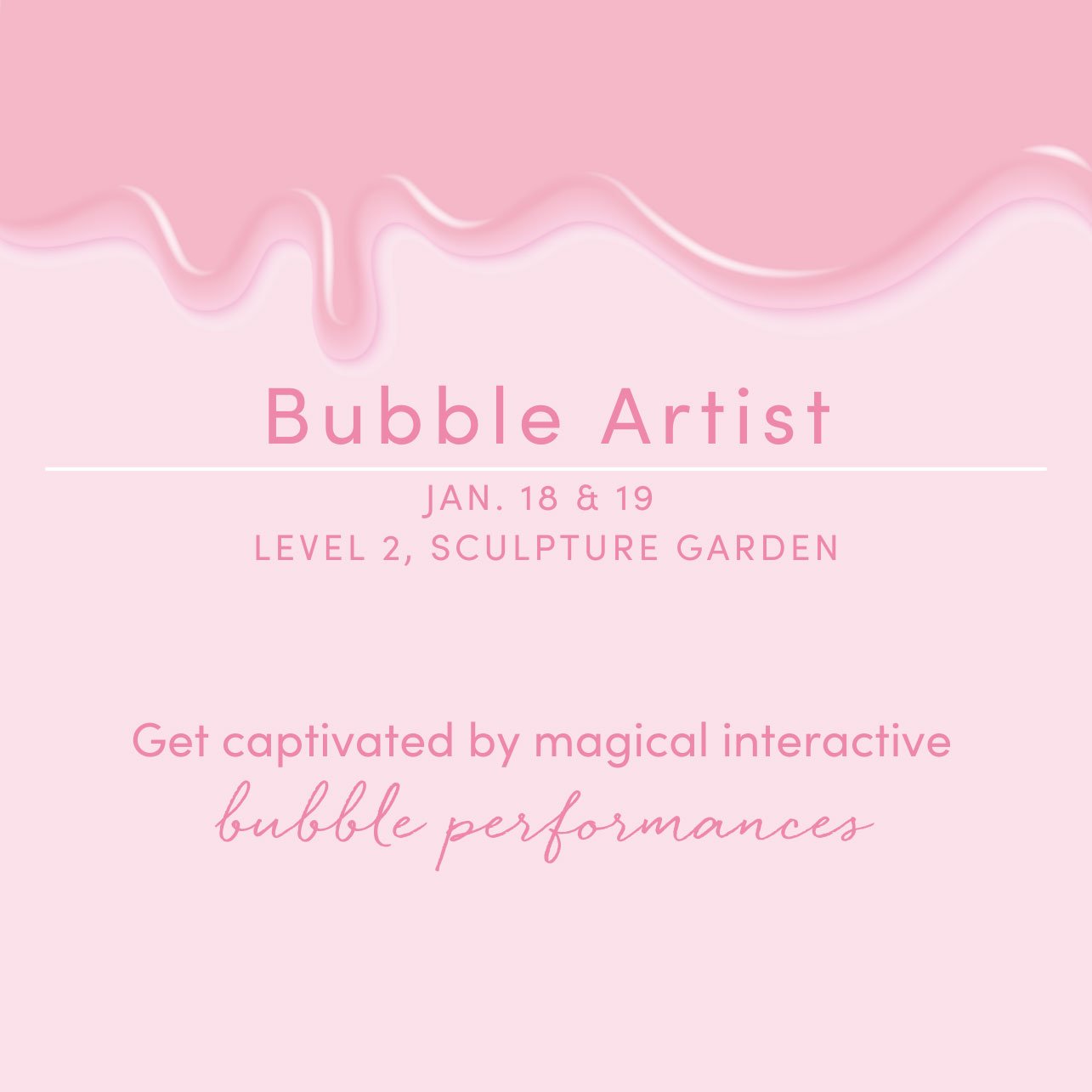Bubble artist